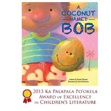 "A Coconut Named Bob" Young Children's Illustrated Book 
