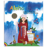 "Aloha Is..." Illustrated Young Children's Hawaiian Culture Book