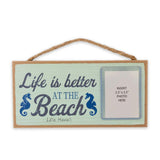 Life is Better at the Beach Picture Frame - The Hawaii Store