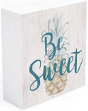 "Be Sweet" Pineapple Wooden Block Sign
