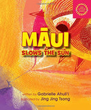 Maui Slows the Sun - Hardcover - The Hawaii Store