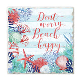 "Don't Worry, Beach Happy" tile beverage coaster.