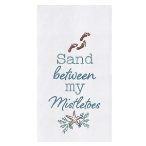 "Sand Between My Mistletoes" Cotton Kitchen Towel