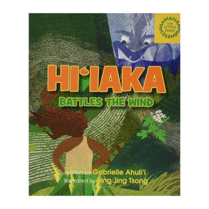 Hi'iaka Battles the Wind" Board Book