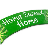 "Home Sweet Home" Monstera Sign- 19''