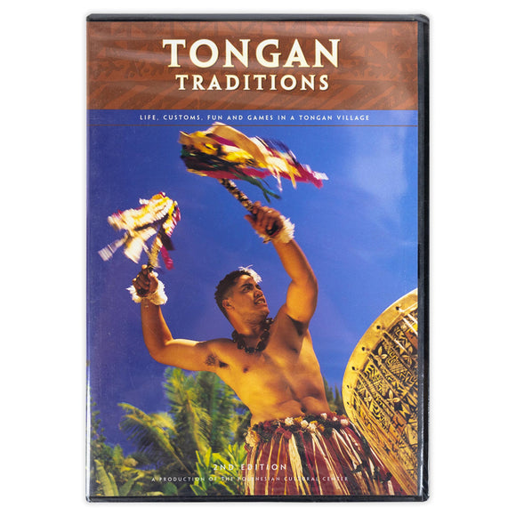 Tongan Traditions: 2nd Edition - Polynesian Cultural Center