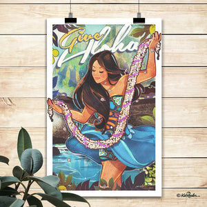 "Give Aloha" Travel Poster by Kat Reeder - 11" x 17" 