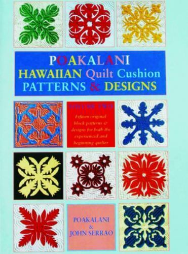 Poakalani Hawaiian Quilt Patterns V2-Softcover