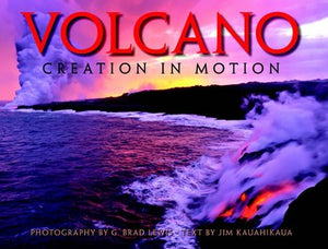 Volcano Creation in Motion - Polynesian Cultural Center